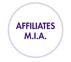 AFFILIATES M.I.A.